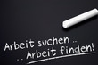Tafel mit Arbeit suchen und Arbeit finden