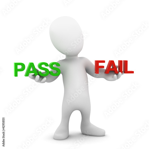 Illustration: 3d Little man choose between pass and fail 3d Little man choose between pass and fail