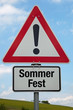 Achtung-Schild SOMMERFEST