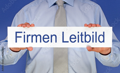 Foto: Firmen Leitbild Firmen Leitbild
