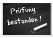 Tafel - Prüfung bestanden