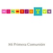 MI PRIMERA COMUNION