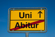 Wechsel-Schild ABITUR - UNI