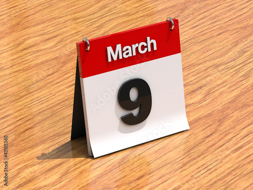 Illustration: Calendar on desk - March 9th Calendar on desk - March 9th