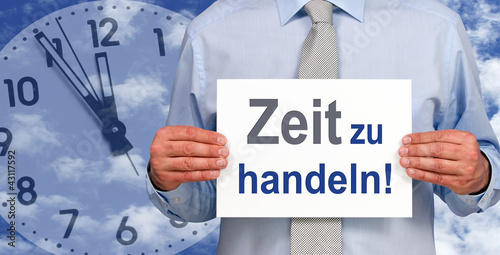 Illustration: Zeit zu handeln ! Zeit zu handeln !