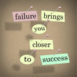 Failure Brings You Closer to Success Bulletin Board Saying