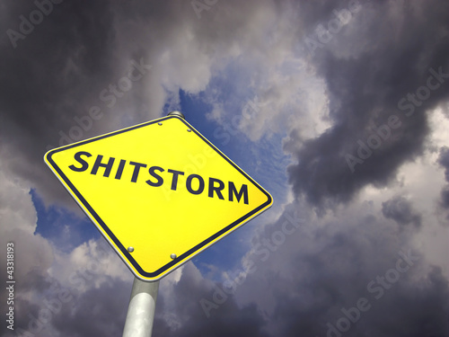 Photo: road sign SHITSTORM road sign SHITSTORM