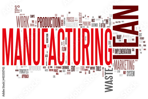 Illustration: Lean Manufacturing Lean Manufacturing