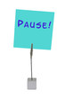 Notizhalter und Merkzettel: Pause