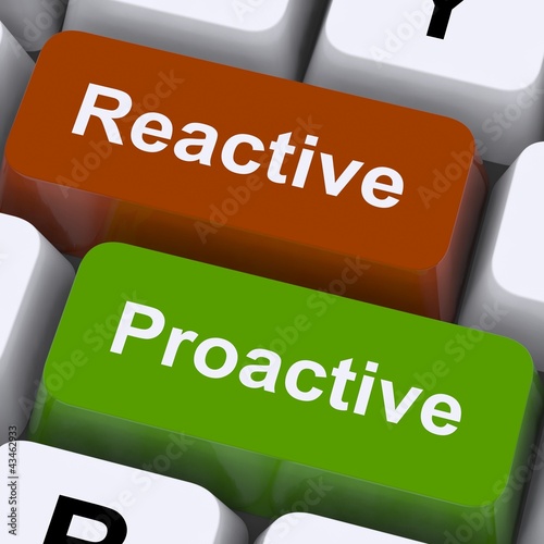 Illustration: Proactive And Reactive Keys Show Initiative And Improvement Proactive And Reactive Keys Show Initiative And Improvement