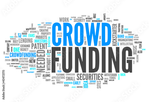 Illustration: Word Cloud "Crowd Funding" Word Cloud "Crowd Funding"