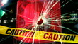 Caution - Bullet hole in the window