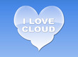 Illustration: I love Cloud, nuage en forme de coeur I love Cloud, nuage en forme de coeur