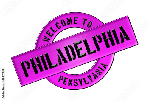 Illustration: WELCOME TO PHILADELPHIA WELCOME TO PHILADELPHIA