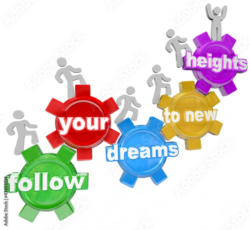 Ilustração : Follow Your Dreams to New Heights People Climbing Gears Follow Your Dreams to New Heights People Climbing Gears