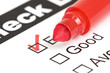 Photo: Tick placed in excellent checkbox on customer Tick placed in excellent checkbox on customer