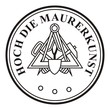 Hoch die Maurerkunst - Maurer ~ Symbol ~ Zeichen ~ Emblem