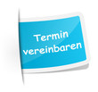 Schild Termin vereinbaren