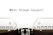 Typewriter Make Things Happen