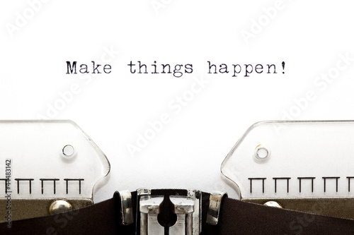 Photo: Typewriter Make Things Happen Typewriter Make Things Happen