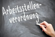 Arbeitsstellenverordnung