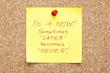 Sticky Note Do it Now