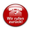 Wir rufen zurück!