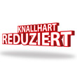 Knallhart Reduziert 3D