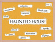 Haunted House Corkboard Word Concept