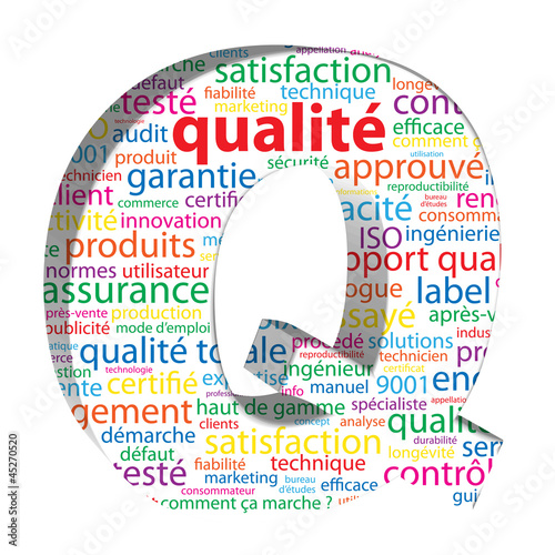 Illustration: "Q comme QUALITE" (satisfaction garantie qualité totale service) "Q comme QUALITE" (satisfaction garantie qualité totale service)