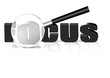 Focus and magnifying glass