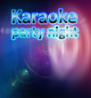 Karaoke party night