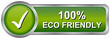 100% Eco Friendly