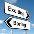 Boring or exciting concept.