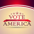 Vote for America - election poster
