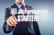 Jetzt erfolgreich Starten!