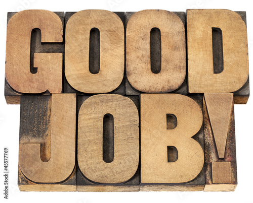 Photo: good job in wood type good job in wood type
