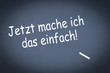 jetzt mache ich das einfach