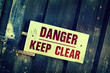 danger keep clear