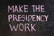 President written on chalkboard