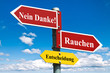 Rauchen? Nein Danke!