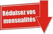étiquette réduisez vos mensualités