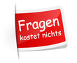 Fragen kostet nichts