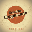 Vector: Vintage metal sign - Delicious Cappucinno Vintage metal sign - Delicious Cappucinno