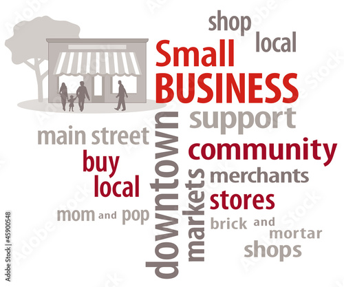 Illustration: Small Business Word Cloud. Shop local community stores. Small Business Word Cloud. Shop local community stores.