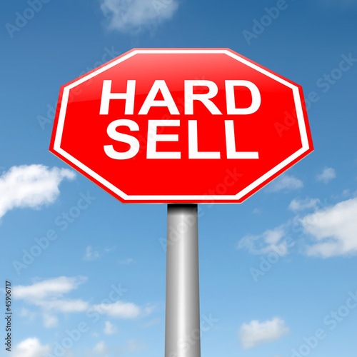 Illustration: Hard sell concept. Hard sell concept.