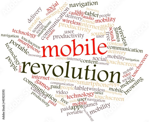 Illustration: Word cloud for Mobile Revolution Word cloud for Mobile Revolution