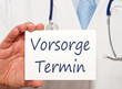 Vorsorge Termin