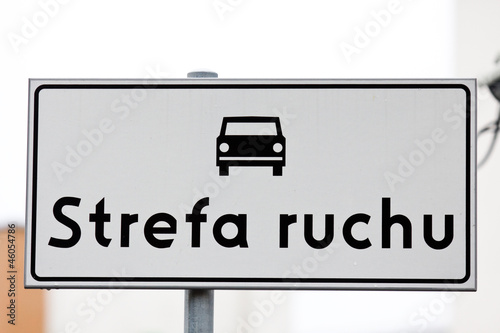 Photo: Znak drogowy / Strefa ruchu Znak drogowy / Strefa ruchu