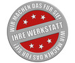 Schild graurot rund rt WMDFS IHRE WERKSTATT